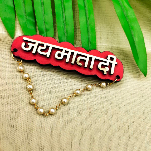 Jai Mata Di Brooch (MOQ 50 Pcs)